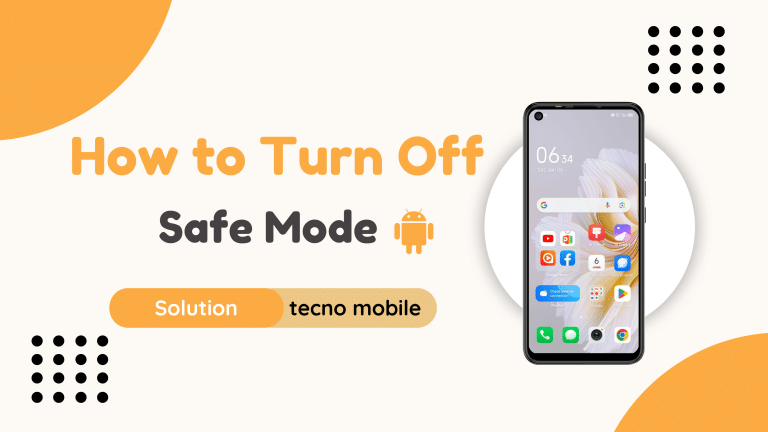 How to remove safe mode in tecno mobile -